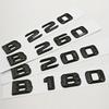 3D ABS Car Letters Logo B180 B200 B220 B260 Badge Sticker Rear Trunk Emblem For Mercedes Benz B Class W247 Auto Tail Accessories