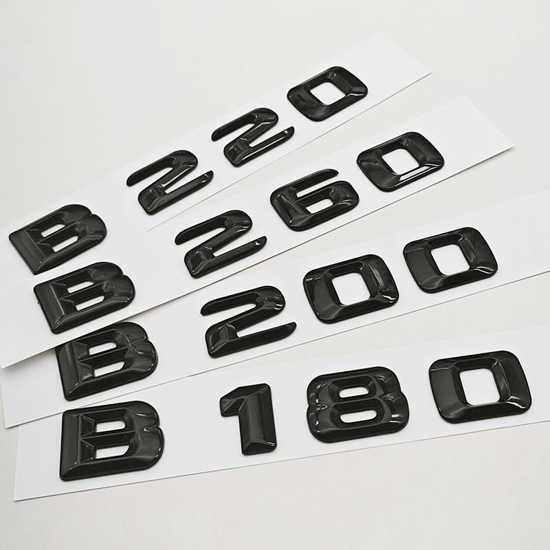 3D ABS Car Letters Logo B180 B200 B220 B260 Badge Sticker Rear Trunk Emblem For Mercedes Benz B Class W247 Auto Tail Accessories