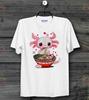 Kawaii Axolotl Ramen Noodle Funny Japanese  Anime T Shirt Tee Top Ideal Gift Tee
