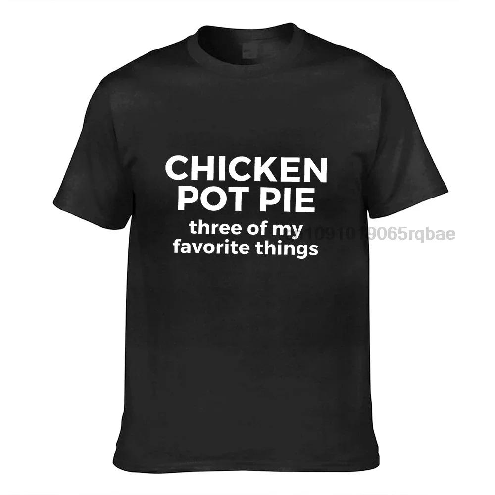 Chicken Pot Pie Print T Shirts Funny Weed Humor Sarcastic T Shirt For Unisex Classic Premium Cotton Tops Tees