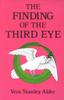 Книга The Finding of the Third Eye
