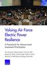 The Valuing Air Force Electric Power Resilience : A Framework for Mission-Level Investment Prioritization Book