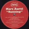 12inch Record MARC AUREL - Running NEO12079PROMO Neo 2002 UK Dance & Electronica Used