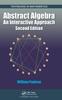 Книга Abstract Algebra : An Interactive Approach, Second Edition