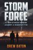 Книга Storm Force : A High Stakes Mission Against a Shadowy Foe