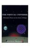The The Virtual Universe : Philosophy, Physics and the Nature of Things Book