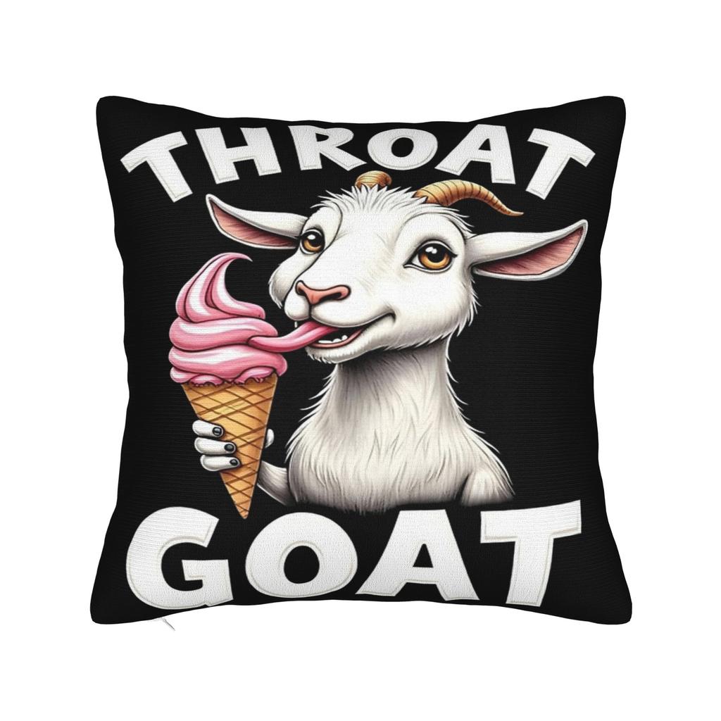 Throat Goat Funny Adult Humor Pillowcase Accessories Printed Cushion Cover Decorative  Throw Pillow Case Cover Seater Multi Size