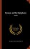 Книга Canada and the Canadians; Volume 2