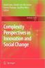 The Complexity Perspectives In Innovation and Social Change : 7 Book