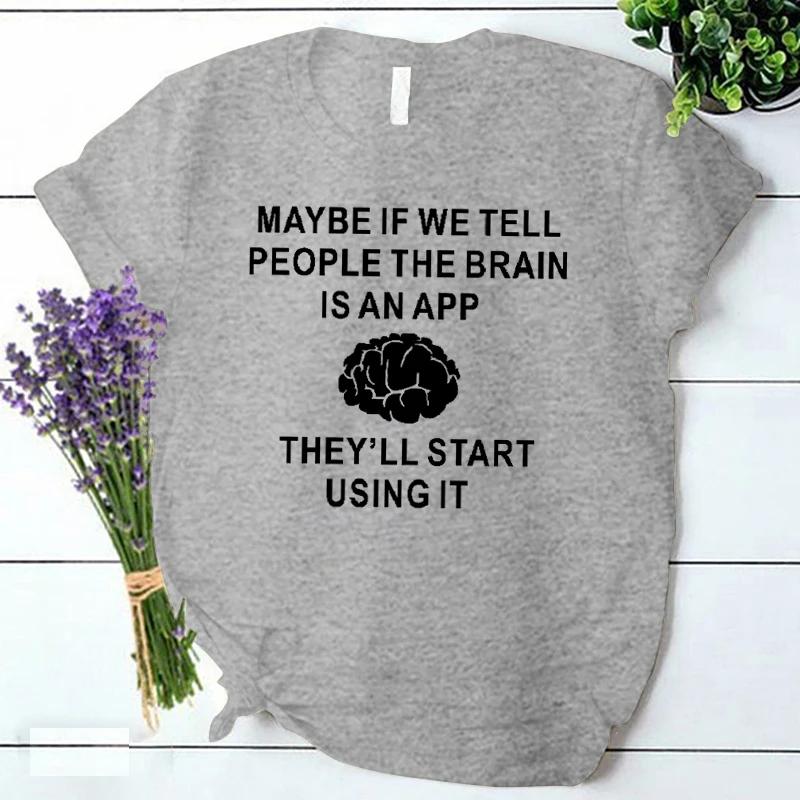 Brain Is An App Футболки Женские забавные футболки Harajuku Модная одежда Женские повседневные футболки Корейская винтажная уличная одежда Y2k Топы 90-х