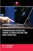 Книга Pedagogia Digital Para a Educacao Na Era Digital