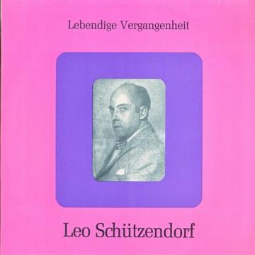 LP Record LEO SCHTZENDORF Lebendige Vergangenheit Leo Schut LV123 Lebendige Verga Austria Classical Used