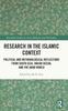Книга Research In the Islamic Context : Political and Methodological Reflections from South Asia, Indian Ocean, and the Arab World