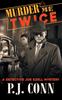 Книга Murder Me Twice (a Detective Joe Ezell Mystery, Book 1) : 1