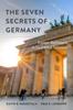 Книга The Seven Secrets of Germany : Economic Resilience In an Era of Global Turbulence