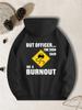 Humorous Traffic Sign Print Hoodie - Casual Polyester Pullover Sweatshirt with Pocket, "DO A BURNOUT" Graphic, Long Sleeve Pullove