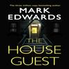 The House Guest by Mark Edwards Paperback Book 9781542094030