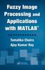 Книга Fuzzy Image Processing and Applications with MATLAB