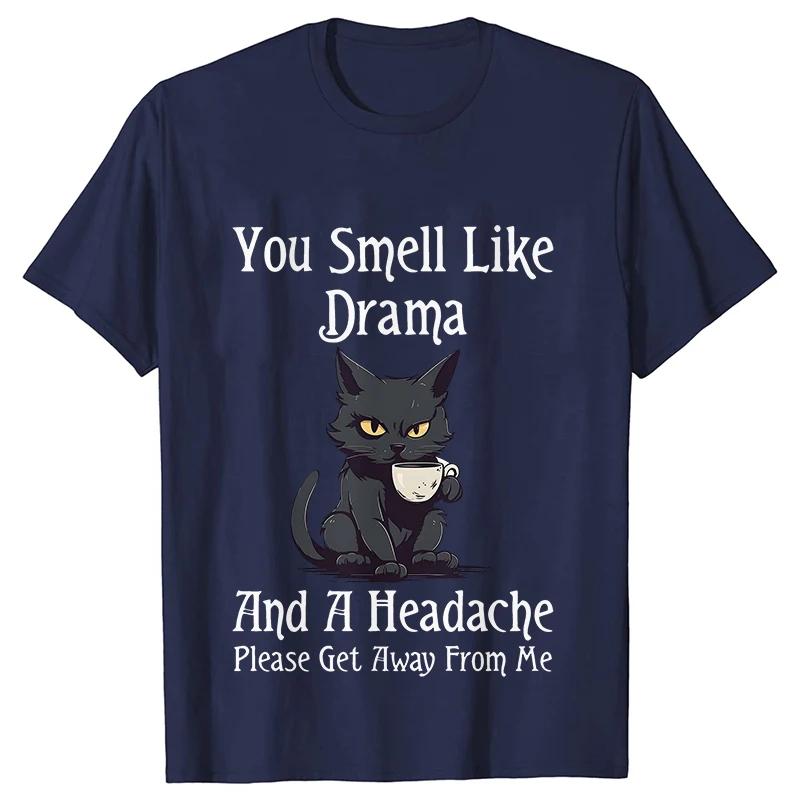 Black Cat Coffee T-shirts Women Pet Cartoon Tshirts You Smell Like Drama Print Women's Clothing Cat Mom Women Tee T-Shirts Women’s