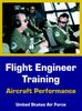 Книга Flight Engineer Training : Aircraft Performance