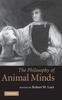 The The Philosophy of Animal Minds Book