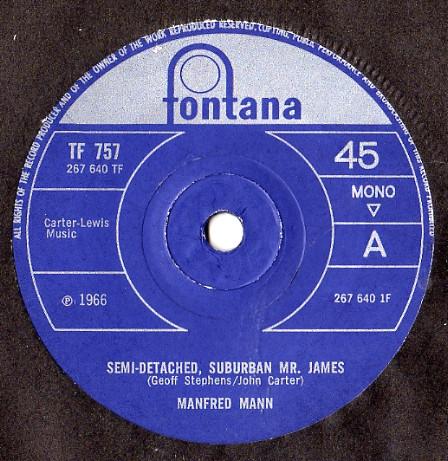 7inch Record MANFRED MANN SemiDetached Suburban Mr. James TF757 Fontana 1966 UK Rock Used