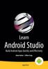 Книга Learn Android Studio : Build Android Apps Quickly and Effectively
