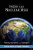 Книга India and Nuclear Asia : Forces, Doctrine, and Dangers