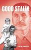 The Good Stalin by Victor Erofeyev - Paperback Book