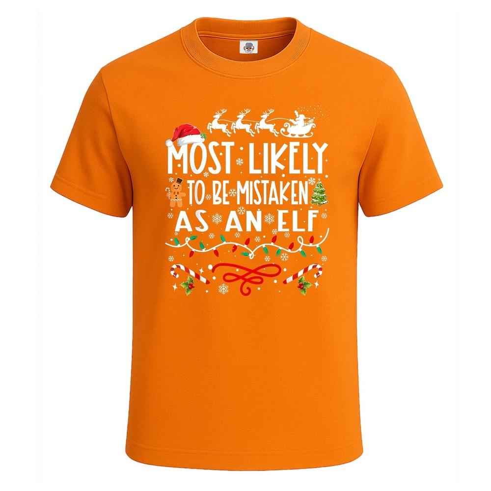Most likely to be mistaken gift xmas novelty mens t shirt funny party shirt top