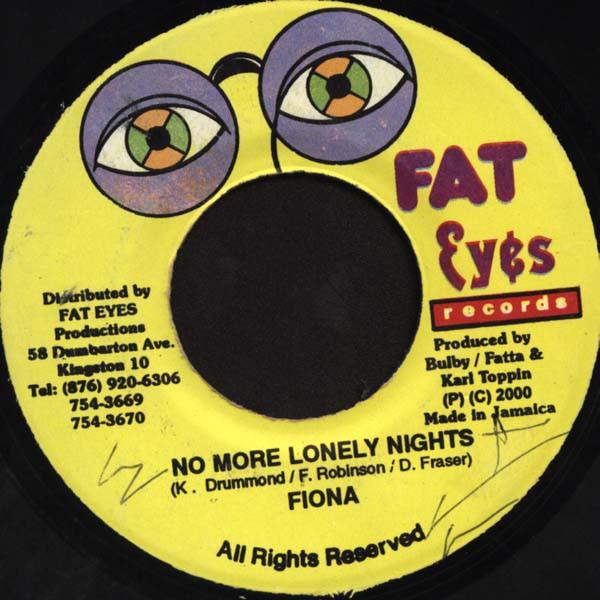 Пластинка 7 дюймов FIONA - No More Lonely Nights NONE Fat Eyes Record 2000 Ямайка Регги, Ска и Даб Б/у
