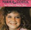 7-дюймовая пластинка NIKKA COSTA - So Glad I Have You 104092 Arabella 1982 Франция Поп Б/у