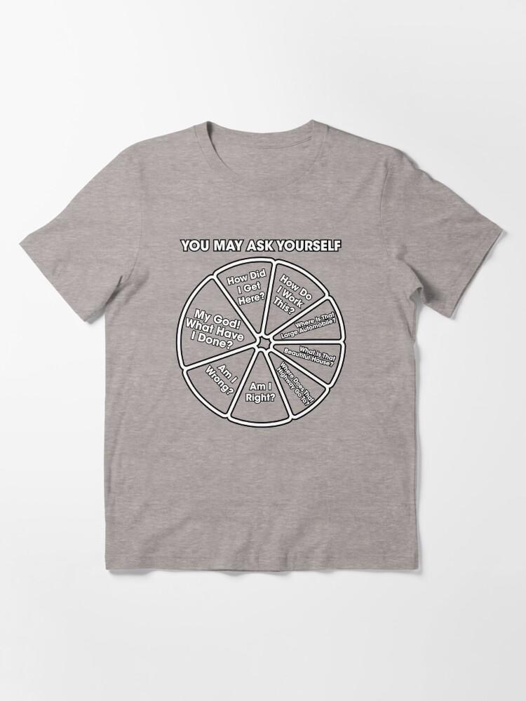 Talking Heads Once In A Lifetime - You May Ask Yourself Pie Chart B&W Essential T-Shirt