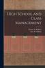 Книга High School and Class Management