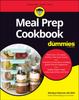 Книга Meal Prep Cookbook For Dummies