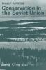 Книга Conservation In The Soviet Union by Philip R. Pryde - Paperback