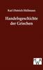 Книга Handelsgeschichte Der Griechen
