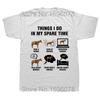 Funny Things I Do In My Spare Time Horse Lover T Shirts Graphic Fashion New Short Sleeve O-Neck Harajuku T-shirt