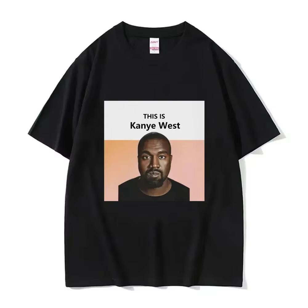Funny Kanye West Meme TShirt Unisex Fashion Vintage Hip Hop Rap Style T Shirt Unisexs Clothing Women T Shirt Streetwear 2026 Summer