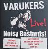 Виниловая пластинка VARUKERS - Noisy Bastards! (Красный винил) PLATE009RED Аудио-платтер 2022 Европа Рок