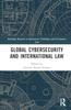 The Global Cybersecurity and International Law Book