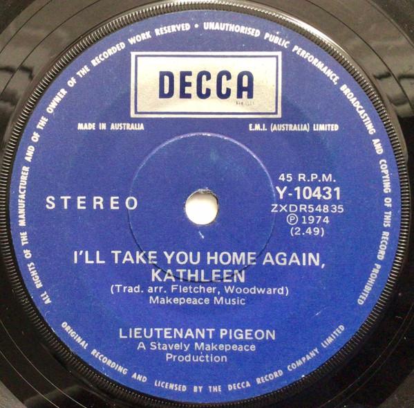 7-дюймовая пластинка LIEUTENANT PIGEON - I'll Take You Home Again, Kathleen Y10431 Decca 1974 Австралия Рок Б/у