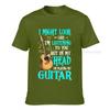 Guitar Shirt Funny I Might Look Like Im Listening To You Tshirt New Coming Summer T Shirts Harajuku Cotton Unisex Tops Shirt Cosie