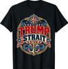 Funny Trump Strait T-Shirt