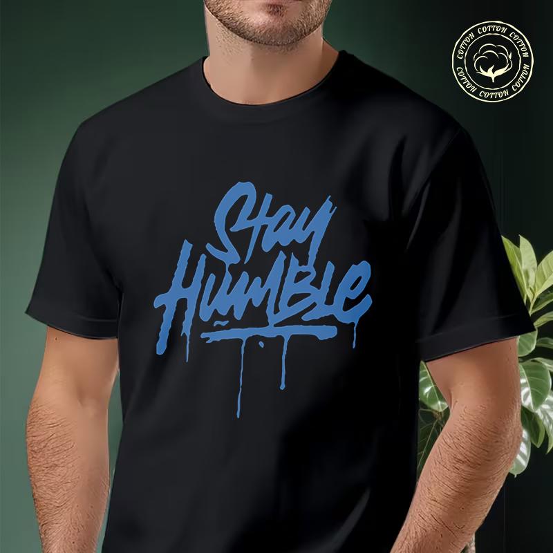 Stay Humble Blue Letter Pattern Motorcycle T-Shirt Men Cotton Tees O-neck Short Sleeve T Shirt