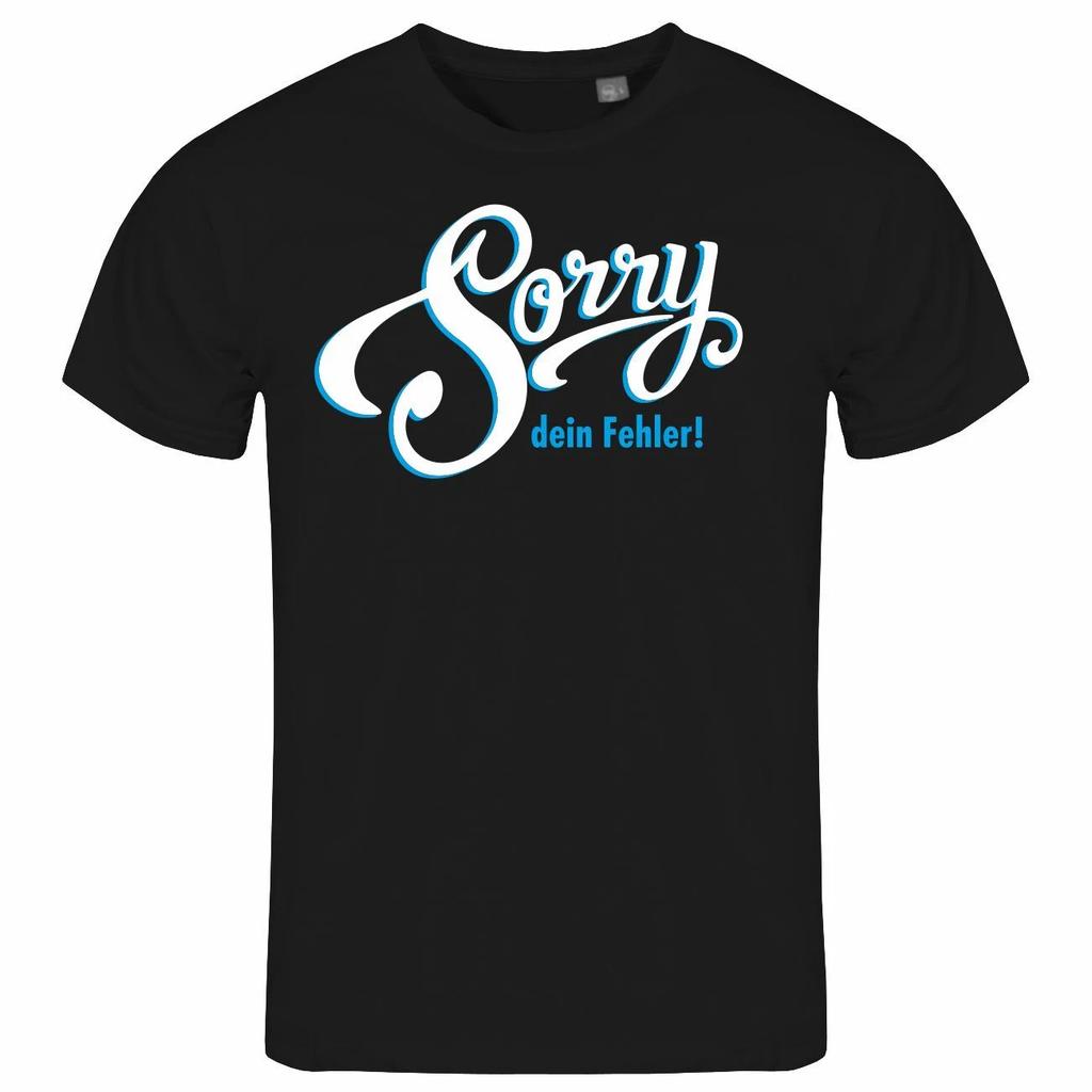 Mens T-Shirt Sorry Your Mistake S to XXL Funny Saying Fun Fun Statement