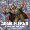 Adam Eterno A Hero For All Time Paperback Book 9781781088692
