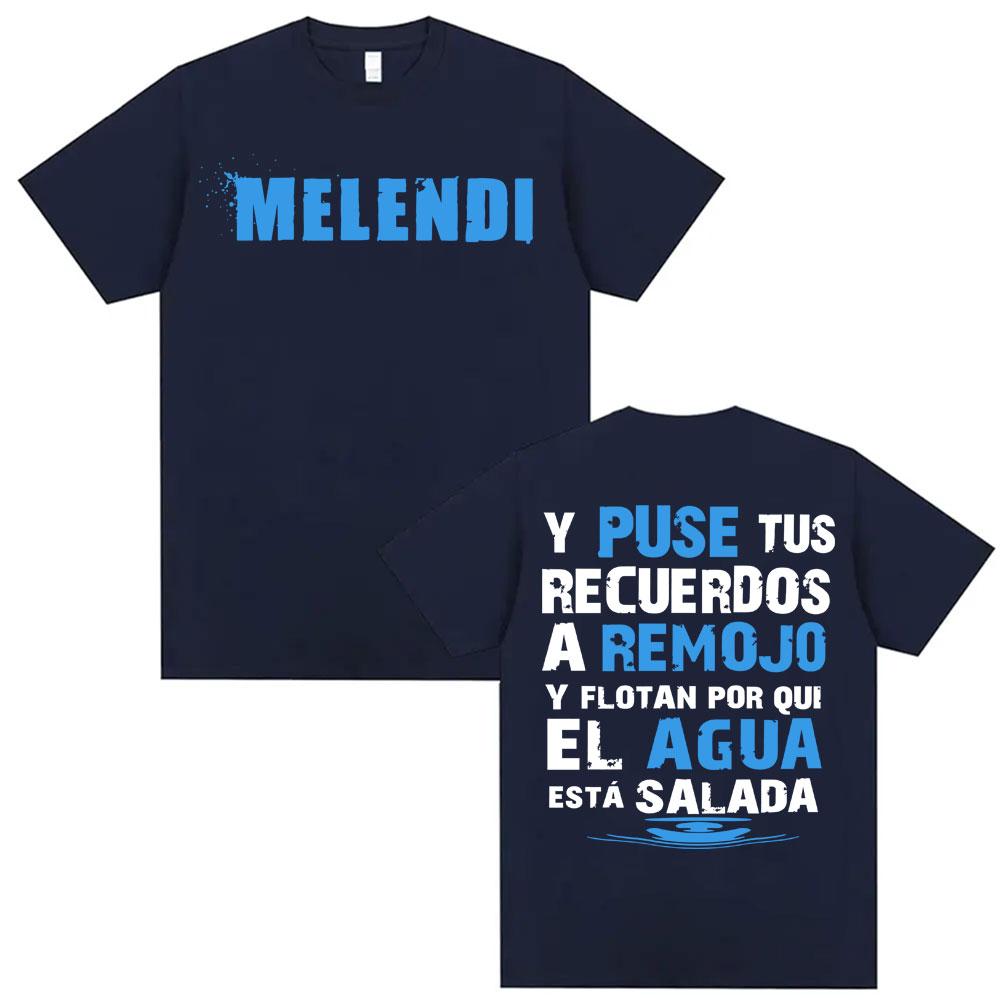Melendi Lagrimas Desardenadas Letters Printed Tshirt 2026 Summer Men Women Gothic Street Wear Y2K High Quality Cotton Tshirt