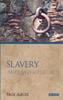 Книга Slavery : Antiquity and Its Legacy