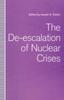 Книга The De-escalation of Nuclear Crises